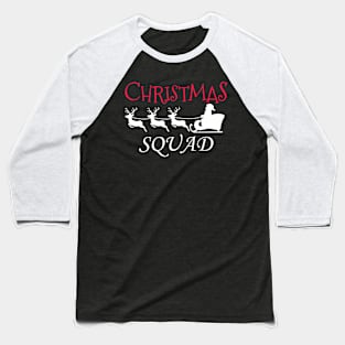 Christmas squad Baseball T-Shirt